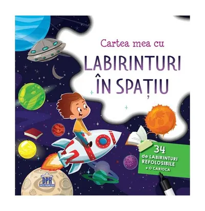 Cartea mea cu labirinturi în spațiu - Paperback - ***
