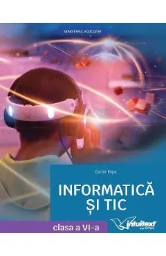 Informatica si TIC - Clasa 6 - Manual