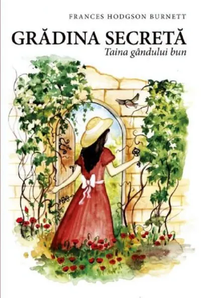Grădina secretă - Paperback brosat - Frances Hodgson Burnett