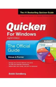 Quicken for Windows: The Official Guide, Eighth Edition