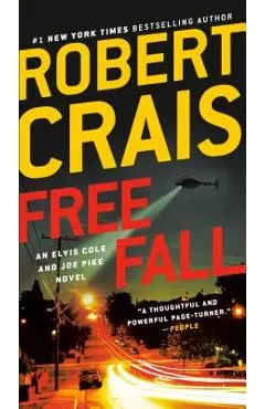 Free Fall: An Elvis Cole and Joe Pike Novel