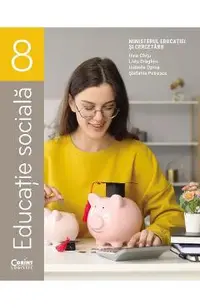 Educatie sociala - Clasa 8 - Manual - Irina Chitu, Liviu Draghici, Isabelle Oprea, Stefania Petrescu