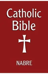 Catholic Bible, Nabre