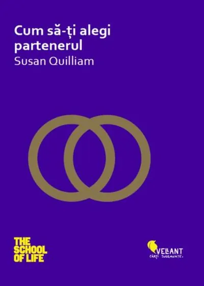 Cum să-ți alegi partenerul - Paperback brosat - Susan Quilliam