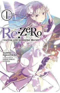 Re:ZERO -Starting Life in Another World-, Vol. 1 (light nove
