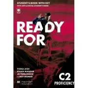 Ready for C2 Proficiency, Student Book with Key + APP &amp; Digital SB