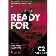 Ready for C2 Proficiency, Student Book with Key + APP &amp; Digital SB