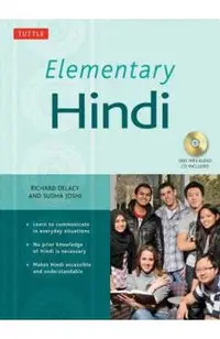 Elementary Hindi: Learn to Communicate in Everyday Situations (MP3 Audio CD Included) [With MP3]