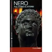 Nero. Fiul vitreg al istoriei