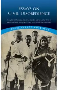 Essays on Civil Disobedience