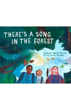 There's a Song in the Forest