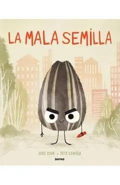 La Mala Semilla / The Bad Seed