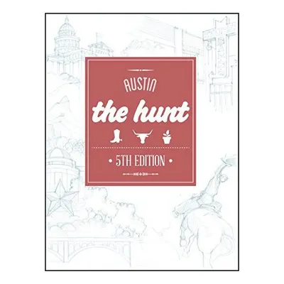 The Hunt Austin
