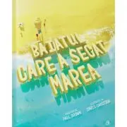 Baiatul care a secat marea
