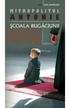 Scoala rugaciunii