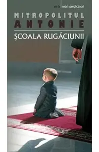 Scoala rugaciunii
