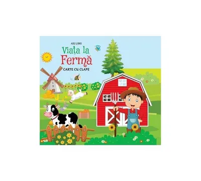 Viața la fermă - Paperback - Cristina Poterășoiu