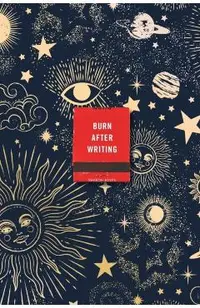 Burn After Writing (Celestial)