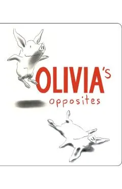 Olivia's Opposites