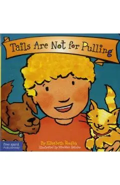 Tails Are Not for Pulling