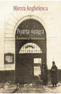 eBook Poarta neagra. Scriitorii si inchisoarea