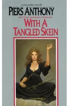 With a Tangled Skein