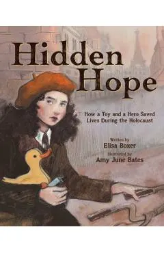 Hidden Hope: How a Toy and a Hero Saved Lives During the Holocaust