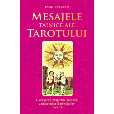 Mesajele tainice ale tarotului - Paperback brosat