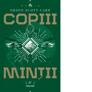 Copiii mintii (Seria Jocul lui Ender, partea a IV-a)