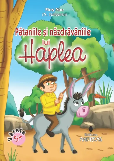 Pataniile si nazdravaniile lui HAPLEA (COLOR Legata)