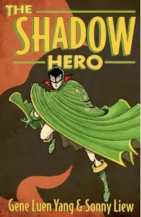 The Shadow Hero