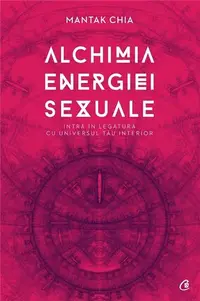 Alchimia energiei sexuale