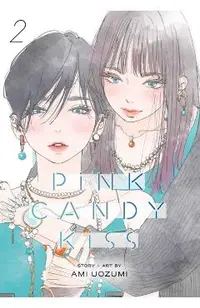 Pink Candy Kiss, Vol. 2