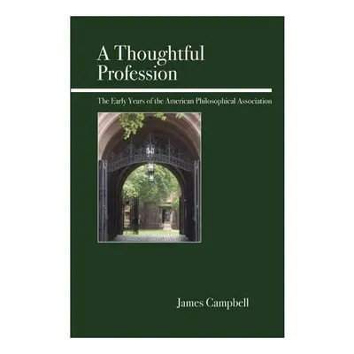 A Thoughtful Profession