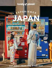 Lonely Planet: Experience Japan