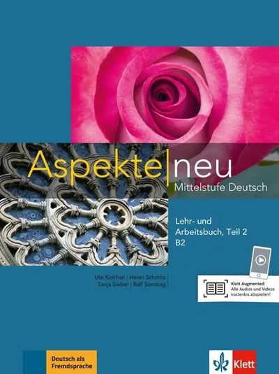 Aspekte neu B2, Lehr-/Arbeitsbuch Teil 2 - Paperback brosat - Helen Schmitz, Tanja Sieber, Ute Koithan