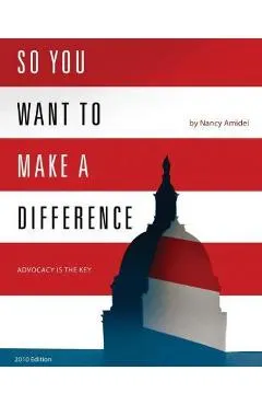 So You Want to Make a Difference
