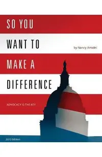 So You Want to Make a Difference