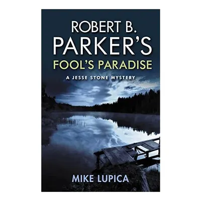 Robert B. Parker's Fools Paradise