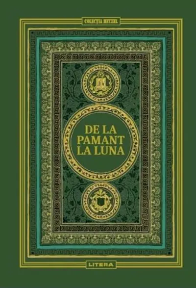 De la Pământ la Lună (Vol. 9) - Hardcover - Jules Verne