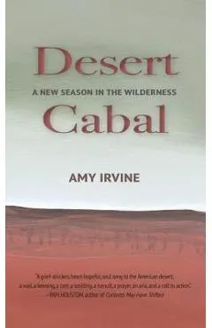 Desert Cabal: A New Season in the Wilderness