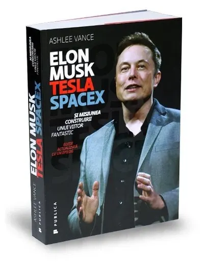 Elon Musk - Paperback brosat - Ashlee Vance