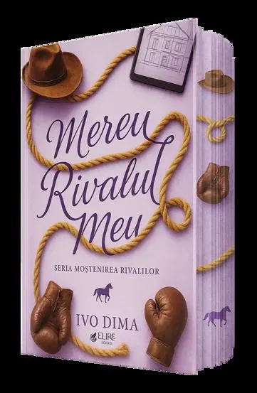 Mereu Rivalul Meu. Seria Moștenirea Rivalilor Vol.1 (Elire Books)