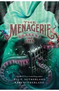 The Menagerie #3: Krakens and Lies