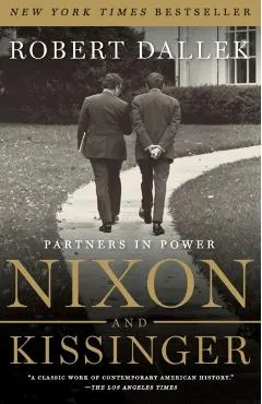 Nixon and Kissinger: Partners in Power