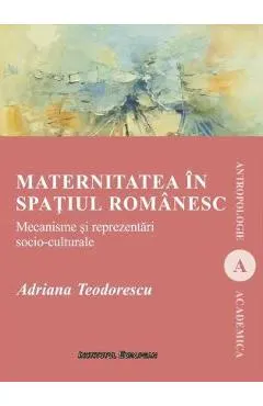 Maternitatea in spatiul romanesc