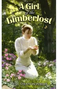 A Girl of the Limberlost