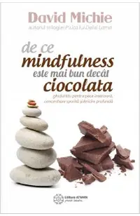 eBook De ce mindfulness este mai bun decat ciocolata