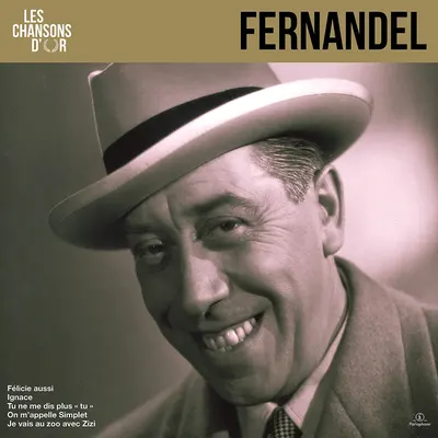 Fernandel: Les Chansons D'Or - Vinyl