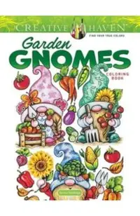 Creative Haven Garden Gnomes Coloring Book